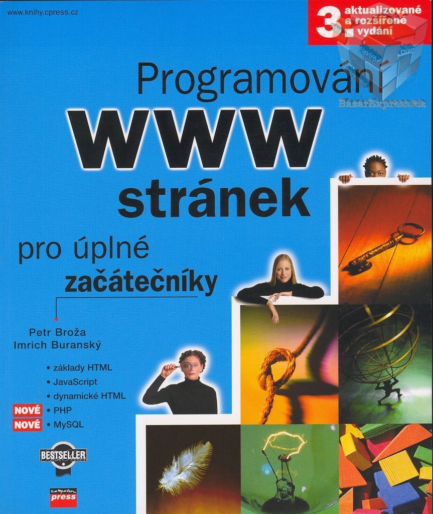 Kniha  Programování WWW stránek pro úplné začátečníky