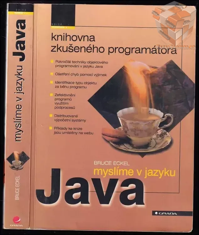 Kniha Myslíme v jazyku Java : knihovna zkušeného programátora