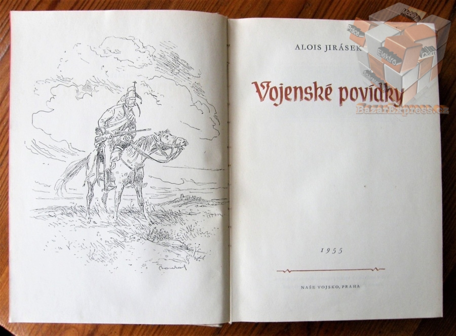 Alois Jirásek - Vojenské povídky