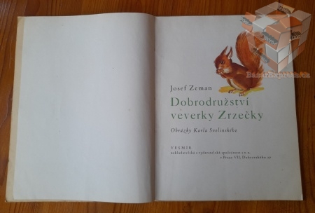 Josef Zeman - Dobrodružství veverky Zrzečky